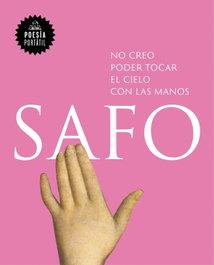 No creo poder tocar el cielo con las manos, Safo - RANDOM HOUSE