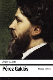 Ángel Guerra, Benito Pérez Galdós - ALIANZA