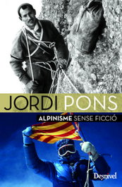 DESNIVEL, Jordi Pons: Alpinisme sense ficcio.