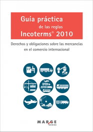MARGE BOOKS, Guía práctica reglas incoterms 2010 - David Soler