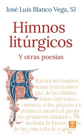 Himnos litúrgicos, José Luis Blanco Vega - MENSAJERO