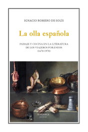 La olla española, Ignacio Romero de Solís - ATHENAICA EDITORIAL