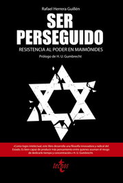 Ser perseguido, Rafael Herrera Guillén - TECNOS