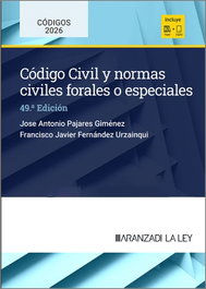 ARANZADI, Código civil y normas civiles forales o especiales - VV.AA.