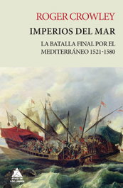 Imperios del Mar, Roger Crowley - ATICO DE LIBROS