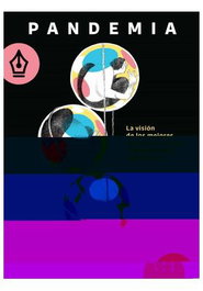 Les Punxes Distribuidora S.L. PANDEMIA: COMICS DE NOFICCION PARA TIEMPOS COMPLEJOS