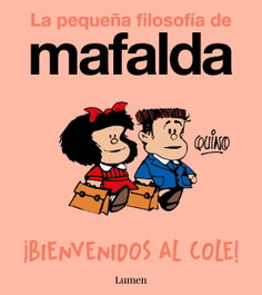 Penguin Random House Grupo Editorial, S.A.U. Mafalda. ¡Bienvenidos al cole! (Comic)