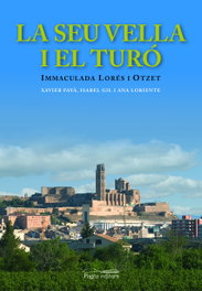 La seu vella i el turo, Imma Lores - PAGES EDITORS