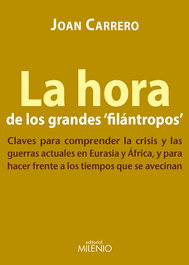 La hora de los grandes filántropos, Joan Carrero - MILENIO EDITORIAL