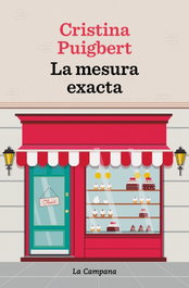 La mesura exacta, Cristina Puigbert - LA CAMPANA