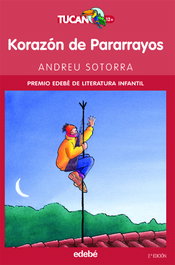 Korazón de Pararrayos, Andreu Sotorra - EDEBE