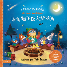 CUMIO, A escola do bosque de dona Avelaiona: Unha noite de acampada - Seb Braun