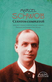 Cuentos completos, Marcel Schwob - PAGINAS DE ESPUMA EDITORIAL