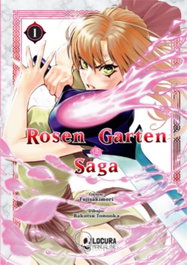 Rosen Garten Saga, Sakimori Fuji - LOCURA MANGALINA