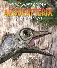 OCEANO TRAVESIA, Arqueoptérix - Dino-historias