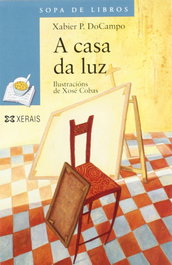 A casa da luz, Xabier P. DoCampo - XERAIS