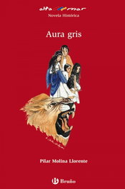 BRUÑO, Aura Gris, Pilar Molina Llorente - BRUÑO