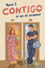 Contigo ni en el ascensor, Nyxia S. - ESENCIA