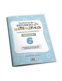 GEU Matemáticas Comprensivas: Números 6 (Refuerzo Matemáticas)