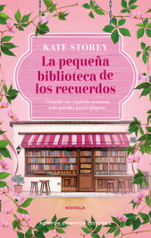 La pequeña biblioteca de los recuerdos, Kate Storey - NEWTON COMPTON