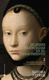 Mujeres silenciadas en el Renacimiento 2, Sandra Ferrer Valero - PUNTO DE VISTA