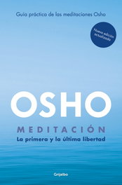 Grijalbo, MEDITACIÓN, Osho - Grijalbo