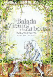 Milky Way La balada del viento y los árboles 3, Keiko Takemiya - Milky Way