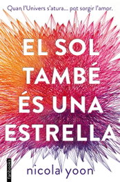 El sol también es una estrella, Nicola Yoon - FANBOOKS