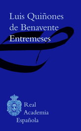 Entremeses, Luis Quiñones de Benavente - ESPASA CALPE