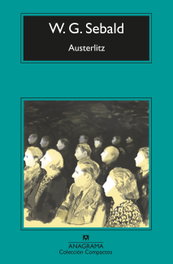 Austerlitz, W.G. Sebald - ANAGRAMA
