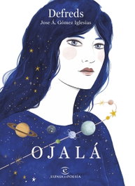 OJALÁ, Defreds - ESPASA CALPE