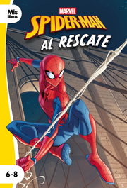 DISNEY LIBROS Spider-Man. Al rescate