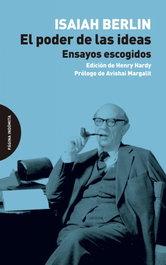 El poder de las ideas, Isaiah Berlin - PAGINA INDOMITA