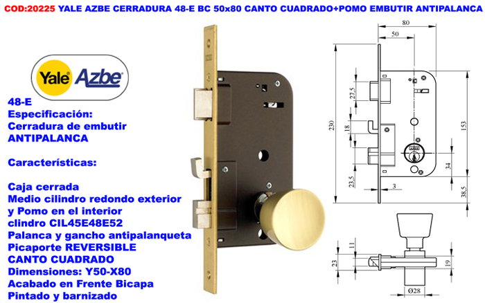 Yale AZBE CERRADURA 48-E BC 50x80 con pomo embutido antipáliz Yale AZBE CERRADURA 48-E BC 50x80 con pomo embutido antipáliz