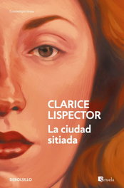 La ciudad sitiada, Clarice Lispector - DEBOLSILLO