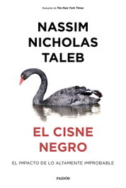 El cisne negro, Nassim Nicholas Taleb - PAIDOS