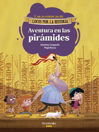 Shackleton Books, Aventura en las pirámides - Giuditta Campello