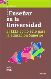 ENSEÑAR EN LA UNIVERSIDAD, Joan Rué - NARCEA
