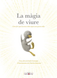 La màgia de viure, Kobi Yamada - MAEVA EDICIONES