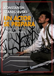 Un actor se prepara, Konstantín Stanislavski - ESPUELA DE PLATA