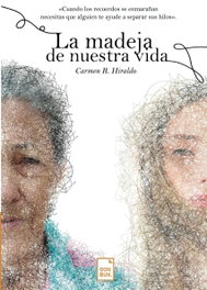 La madeja de nuestra vida, Carmen R. Hiraldo - DONBUK EDITORIAL