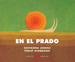 En el prado, Giovanna Zoboli - LIBROS DEL ZORRO ROJO