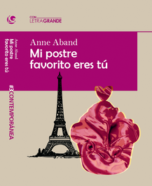 Mi postre favorito eres tú, Anne Aband - LETRA GRANDE