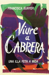MOLL EDITORIAL, VIURE A CABRERA. UNA ILLA FETA
