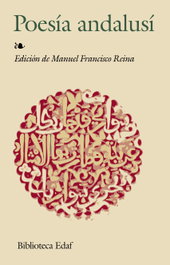 Poesía andalusí, Manuel Francisco Reina - EDAF EDITORIAL