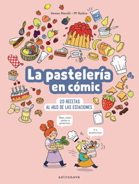 La Pastelería en Cómic, Swann Meralli - Astronave