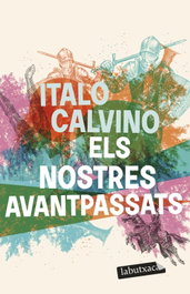 Els nostres avantpassats, Italo Calvino - LABUTXACA