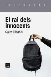 El rai dels innocents, Joaquim Español Llorens - EDIC.1984
