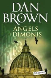 Àngels i dimonis, Dan Brown - LABUTXACA