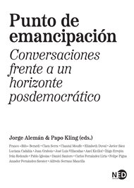 Punto de emancipación, Jorge Alemán/Papo Kling - NEED EDICIONES